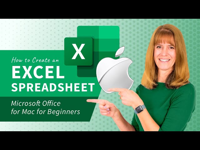 How to Create an Excel Spreadsheet | Microsoft Office for Mac for Beginners