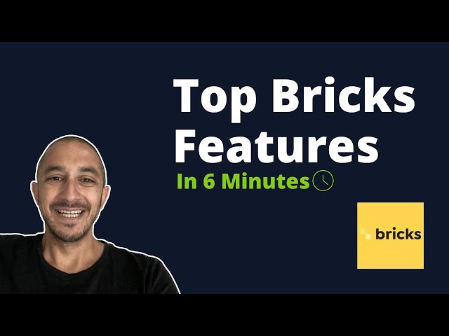 Bricks - Top Features & Why You Should Use It