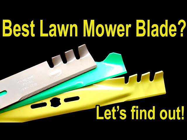 Best Lawn Mower Blade? Oregon vs Maxpower, Craftsman, 8TEN, Arnold Extreme