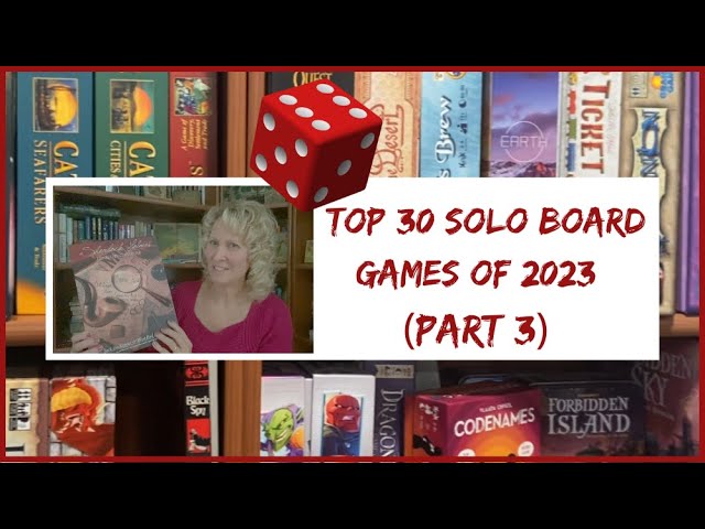 Part 3: Top 30 Solo Board Games of 2023 #boardgames #sologameplay