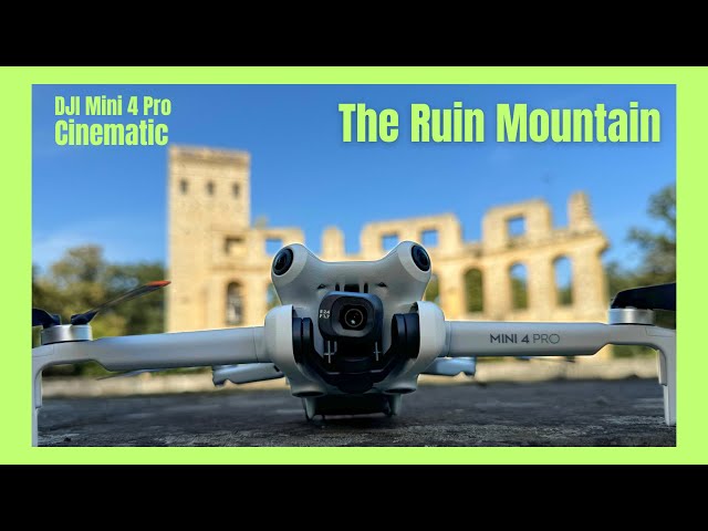 DJI Mini 4 Pro Cinematic ! The Ruin Mountain !