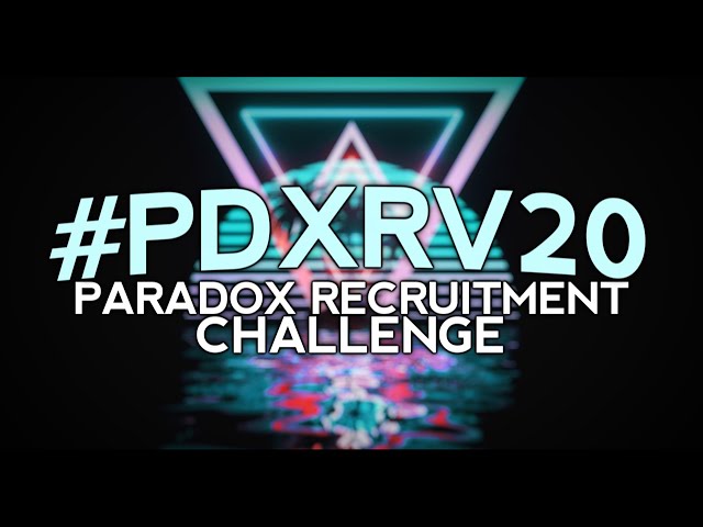 THE REVIVAL: Paradox 2020 Spring Recruitment Challenge #PDXRV20