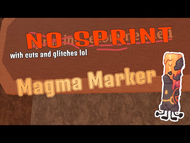 Magma Marker Obby No Sprints (cuts+glitches)