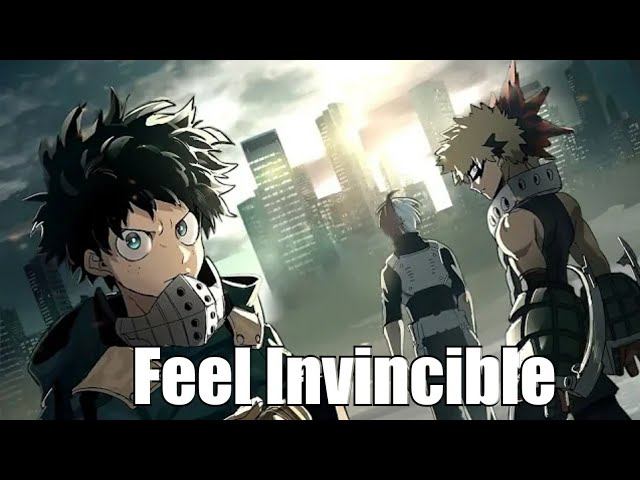 Boku no Hero Academia [AMV] - Feel Invincible