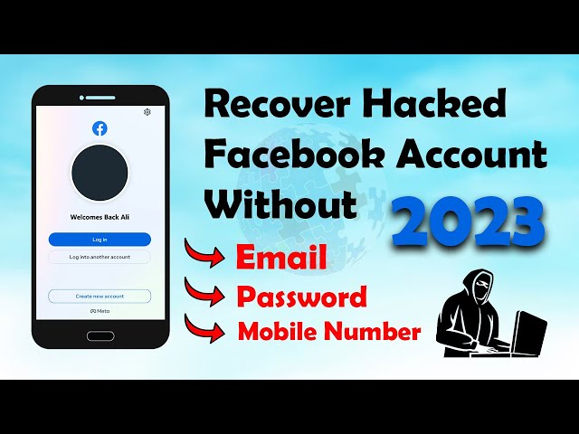 Recover Hacked Facebook Account without email and password 2023 | Recover Facebook Hacked Account