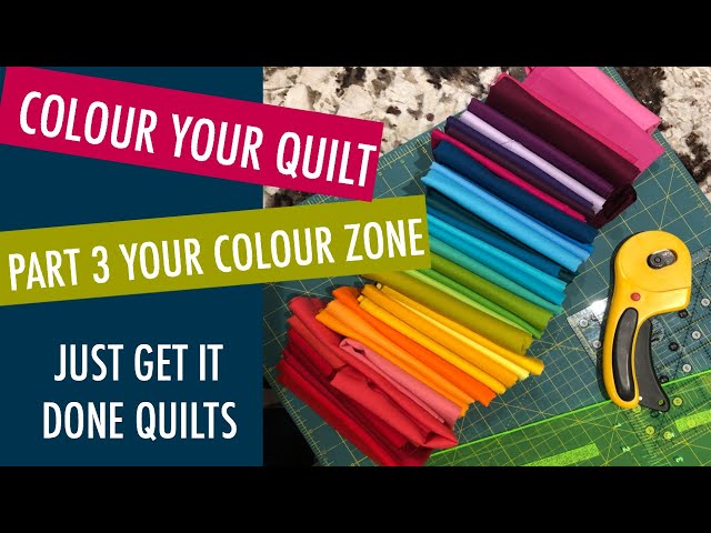 BEGINNER QUILTING- FINDING YOUR COLOUR ZONE  (COLOR ZONE FOR SOME)