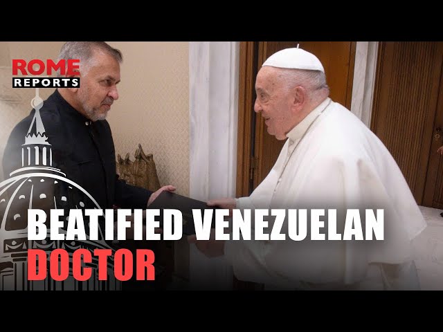 Pope Francis on beatified Venezuelan doctor: “We will canonize him”