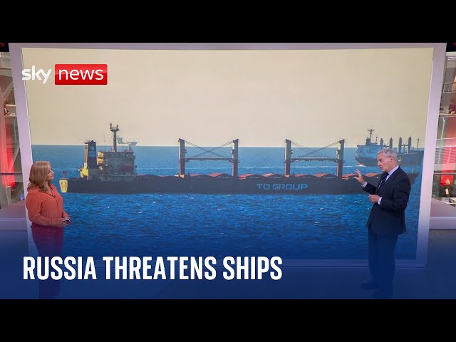 Ukraine War: Russia 'playing on the insurance industry' by threatening Black Sea cargo ships