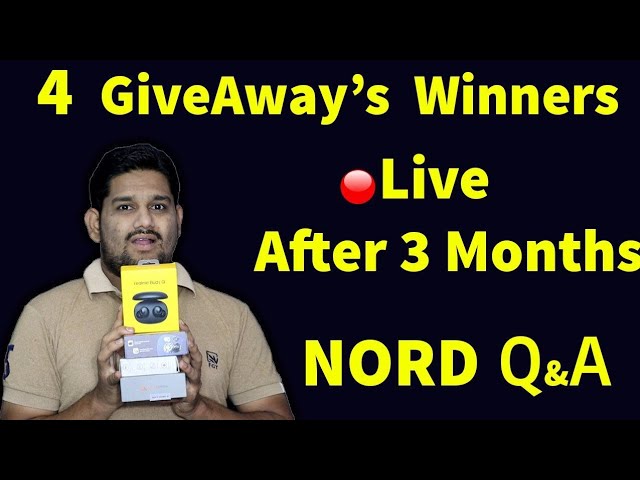 4 GiveAway's winners & NORD Q&A TechFacts