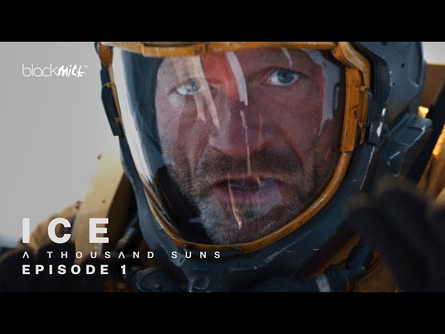 ICE - A Thousand Suns / Episode 1