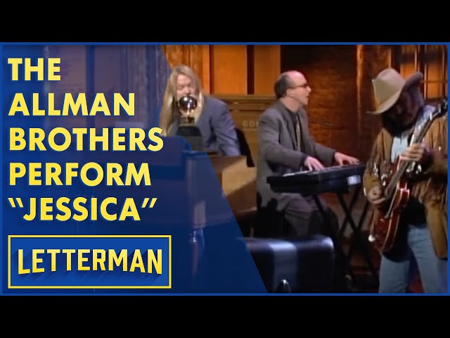 The Allman Brothers Perform "Jessica" | Letterman