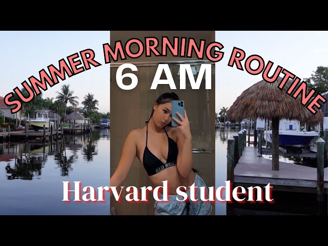 6 AM Summer Morning Routine | Harvard Student