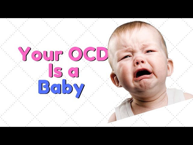 Your OCD is a baby | The POWER of “Maybe, maybe not”