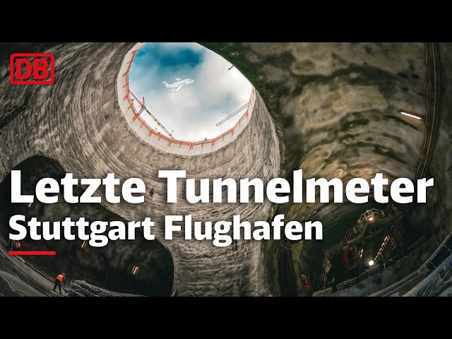 Final steps in tunnel construction for Stuttgart 21 | Building underground at the airport