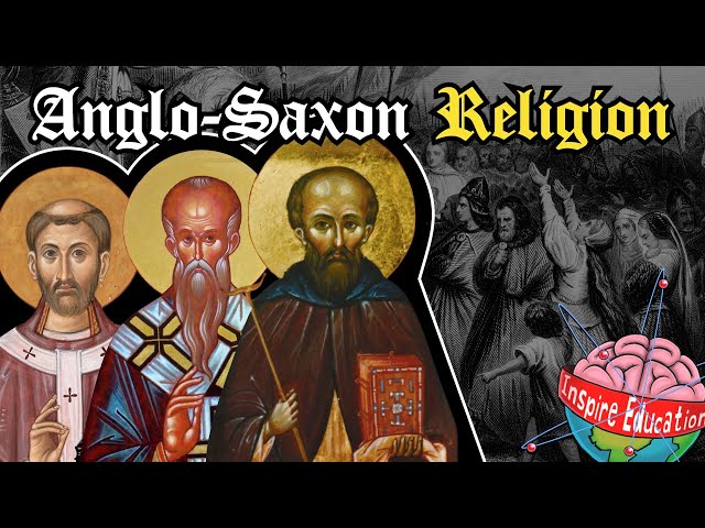Anglo-Saxon Religion and Christianity