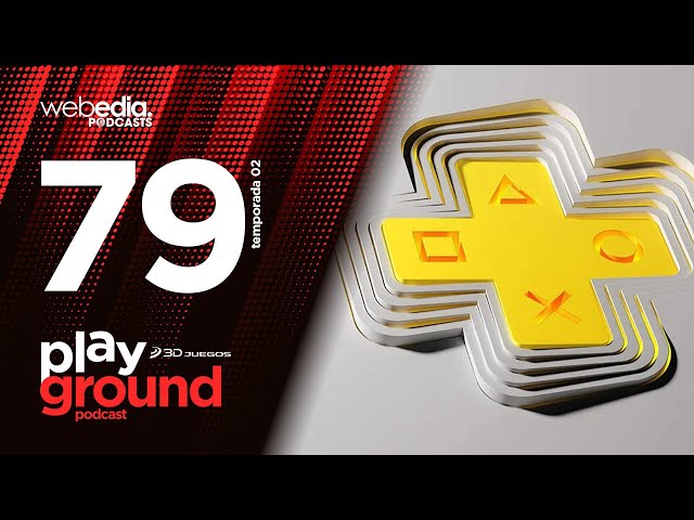 Playground Show Episodio 79 -  La evolución de PlayStation Plus
