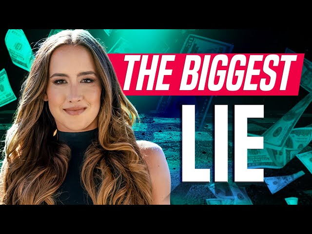 The Biggest Lies You've Been Told About Money