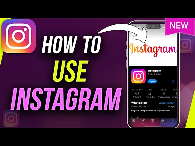 How to Use Instagram - 2024 Complete Beginner's Guide