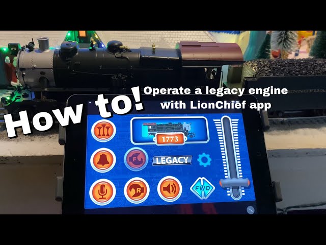 How To - Operate a Bluetooth Lionel Legacy Train Engine with The LionChief app