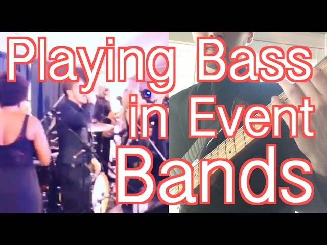 Playing Bass in Weddings with Event Bands [ AN's Bass Lessons #6 ]