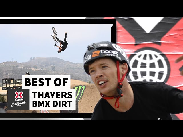 BEST OF Thayers BMX Dirt | X Games California 2023