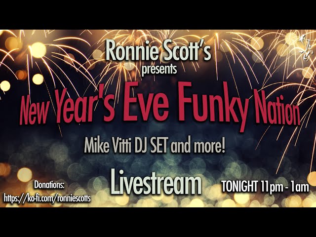 New Year's Eve Funky Nation Livestream TONIGHT 31st December 2020