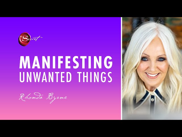 Rhonda Byrne on manifesting unwanted things | ASK RHONDA