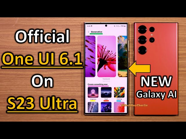 The Ultimate Guide To One UI 6.1 On S23 Ultra (Galaxy AI Update) 🔥