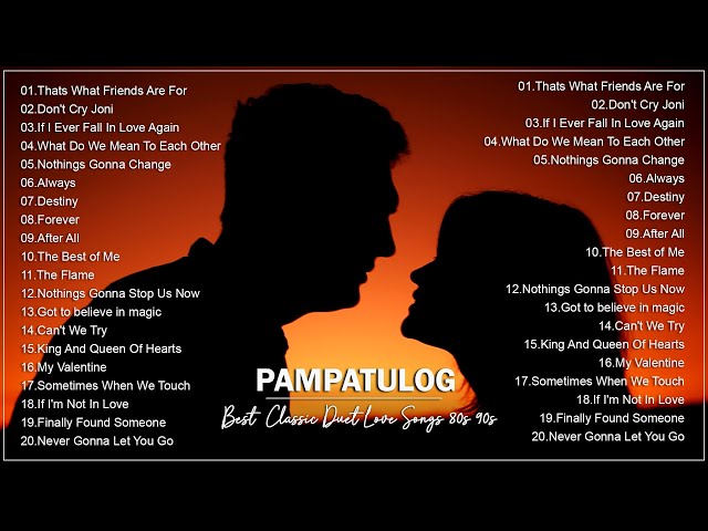 PAMPATULOG CLASSIC DUET LOVE SONGS -  The Best Duet Love Songs Collection 2024