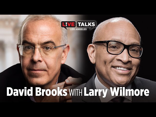 David Brooks in conversation with Larry Wilmore at Live Talks Los Angeles