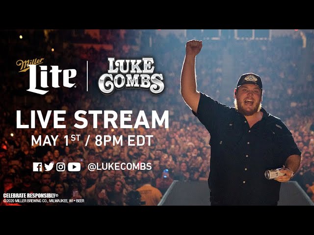 Luke Combs x Miller Lite Live Stream