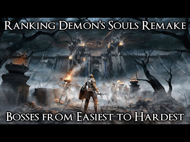 Ranking the Demon's Souls Remake Bosses from Easiest to Hardest