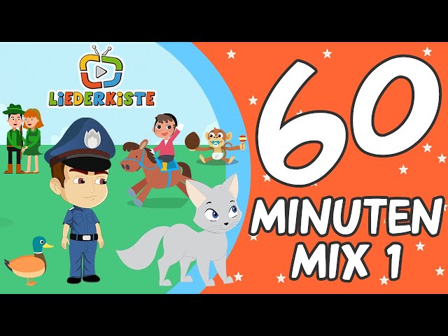 Kinderlieder Mix - 60 Minuten - German Nursery Rhymes | Liederkiste