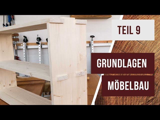 Grundlagen Möbelbau - Teil 9 - Holzverbindung “Stemmzapfen” mit Handwerkzeugen herstellen
