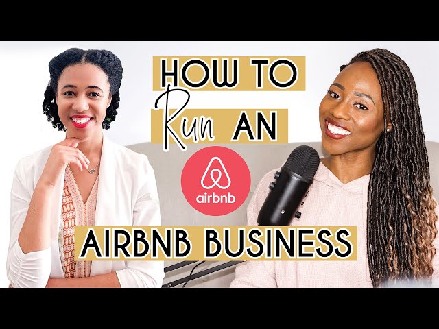 How To Run An Airbnb Business | No Money Down, Marketing, Cleaning