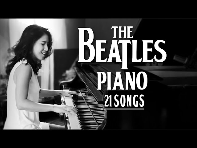 [PRO LEVEL]  The Beatles Piano Best 21 Songs – Part I