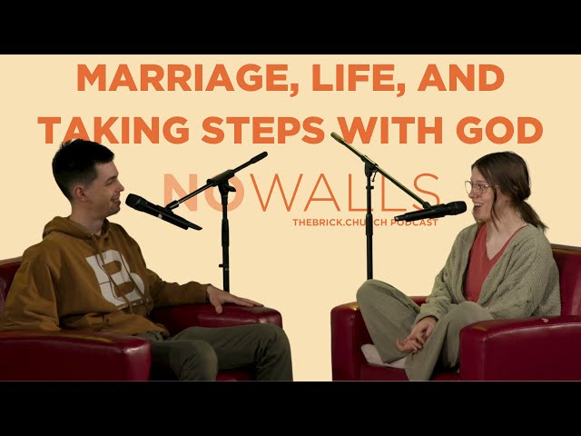 MARRIAGE, LIFE, AND TAKING STEPS WITH GOD