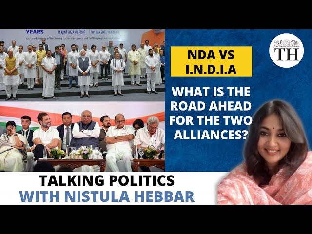 NDA vs I.N.D.I.A | What is the road ahead for the two alliances | The Hindu