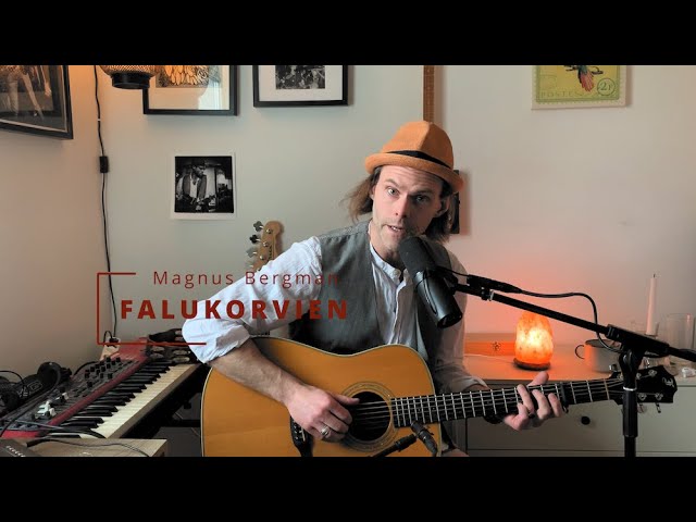Magnus Bergman "Veckans (bonus) låt" #56 - FALUKORVIEN