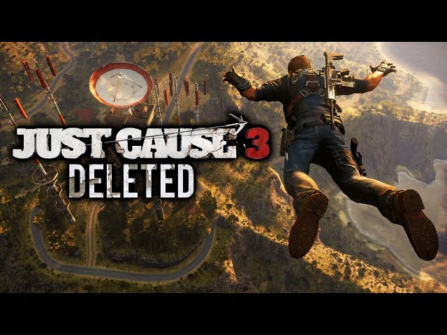 Just Cause 3: The DELETED Trailer