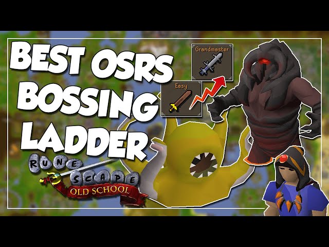 The BEST Bossing Ladder In OSRS 2021 - Boss Tier List & Progression Guide