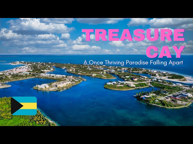 Treasure Cay: A Forgotten Paradise
