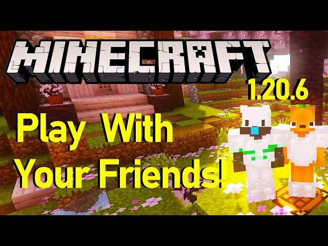 How To Play Minecraft With Friends: Java Edition (PC)