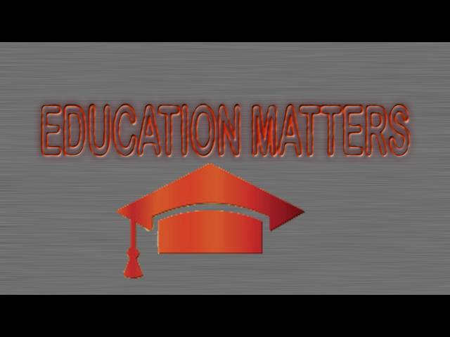 EDUCATION MATTERS   EPISODE 9  Interview with Mr Tonny Oloo