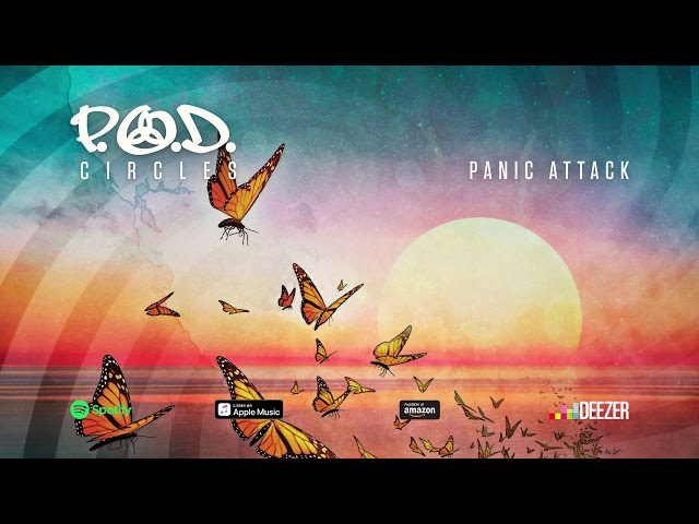 P.O.D. - "Panic Attack" (Circles) 2018