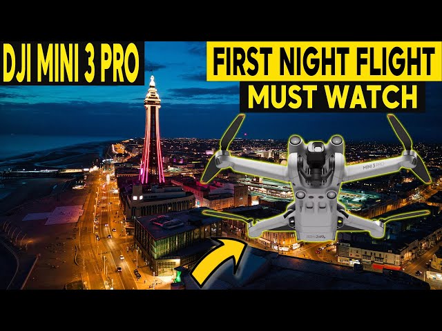 DJI Mini 3 Pro FIRST NIGHT FLIGHT!