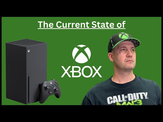 What's The Deal With Xbox?! | The Current State of Xbox