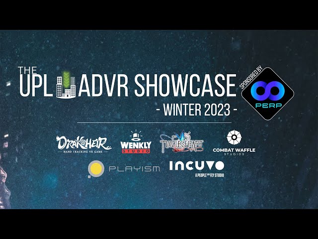 The UploadVR Showcase - Winter 2023 (Sponsored by Perp Games)