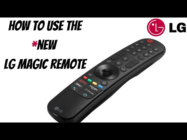 How To Use *New LG Magic Remote