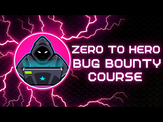 Beginner to Advanced Bug Bounty Hunting Course | UPDATED